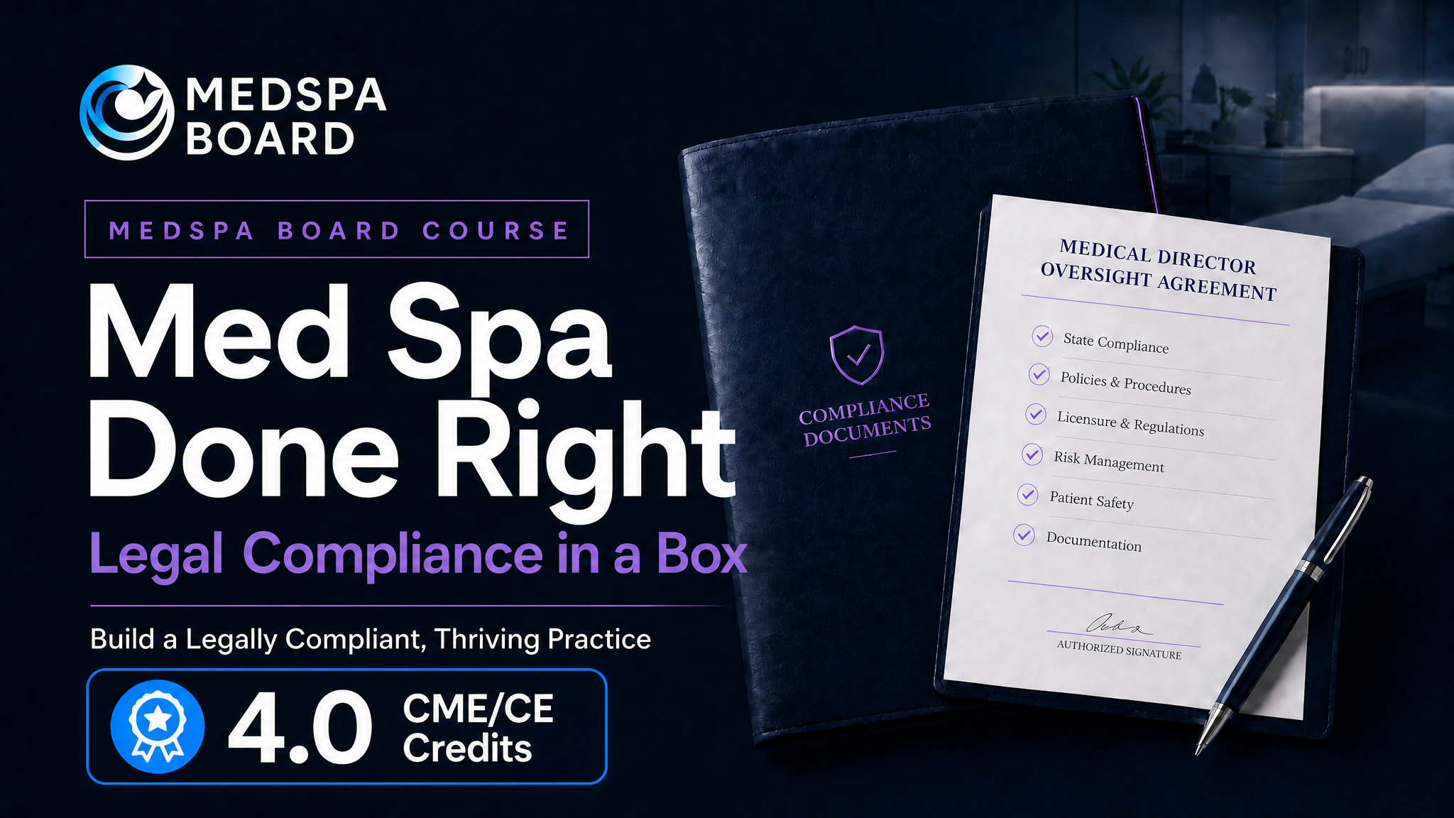 MedSpa Done Right – Legal Compliance in a Box course thumbnail
